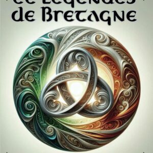 contes et legendes de bretagne tome 2 livre