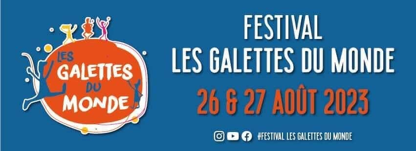 Festival les Galettes du monde, Sainte-Anne d’Auray, les 26 et 27 août 2023