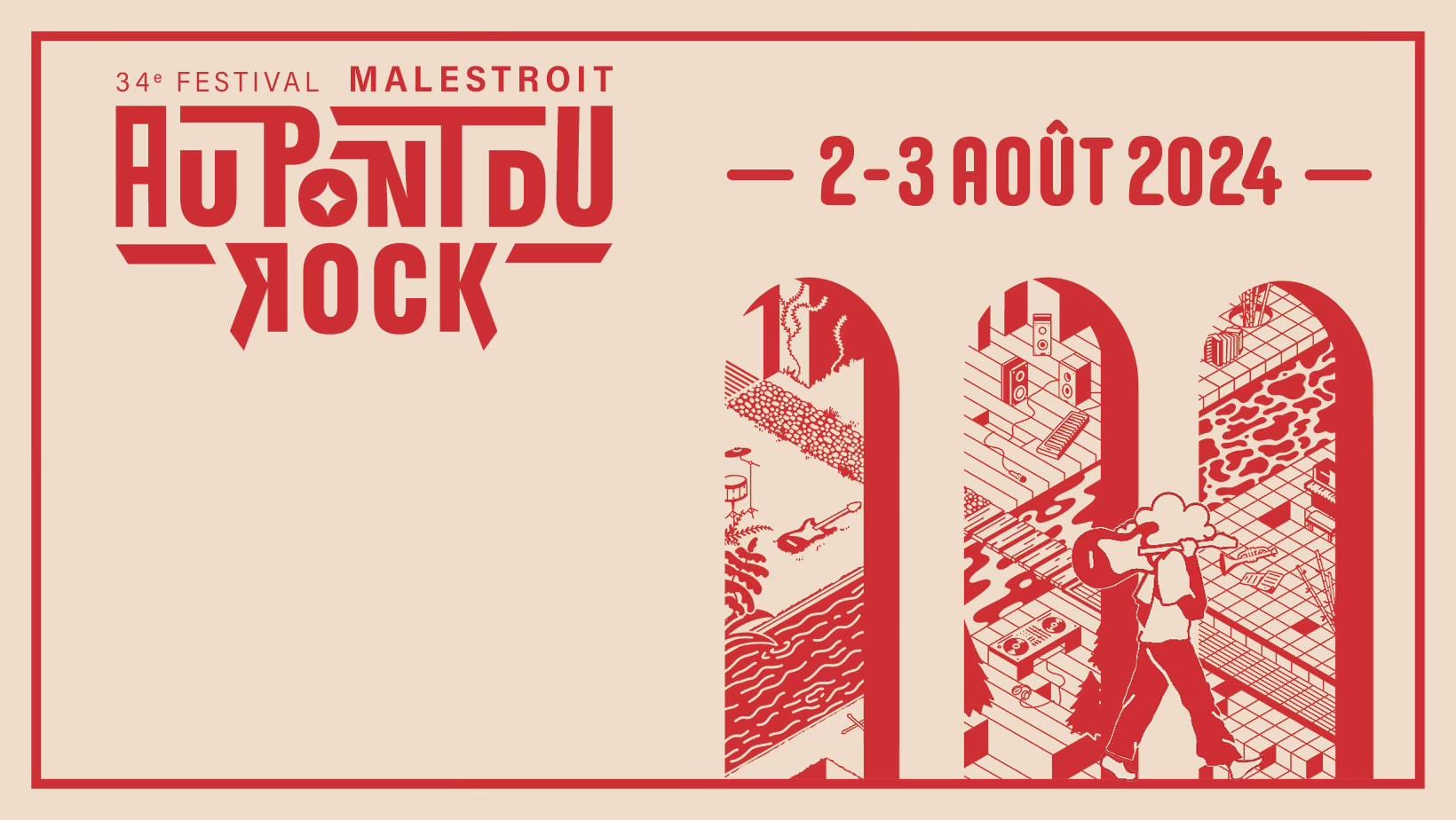 Festival Au Pont du Rock, 2 et 3 août 2024 à Malestroit (56)