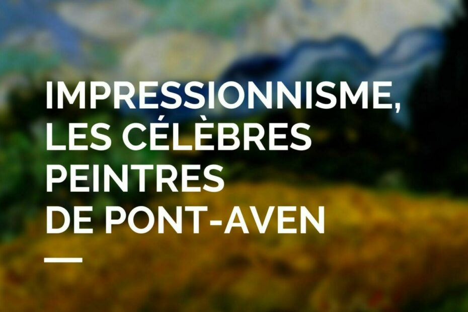 impressionnisme peintres pont aven