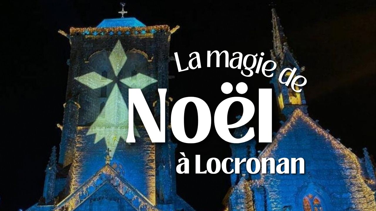 Vivez la magie de Noël à Locronan en Bretagne