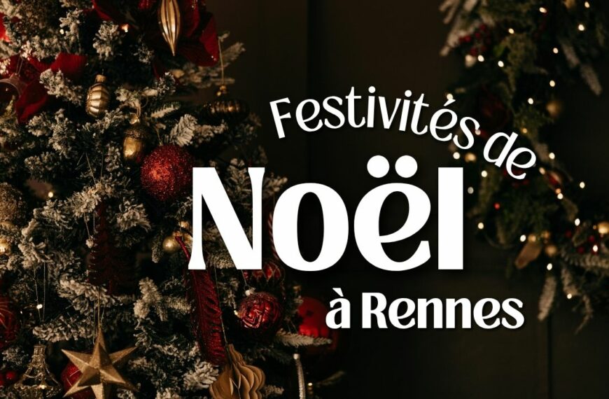 Fêtes de Noël à Rennes en Bretagne