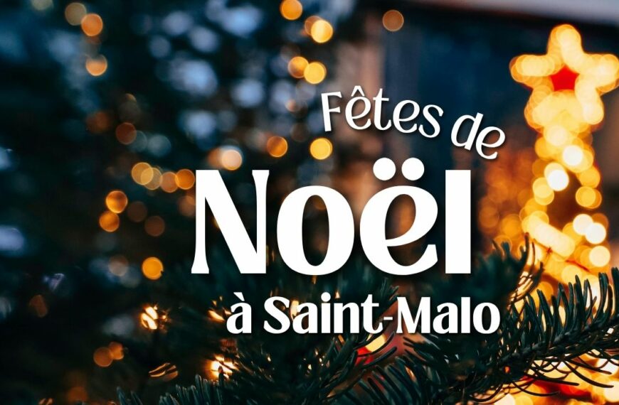 Vivez un Noël féerique à Saint-Malo