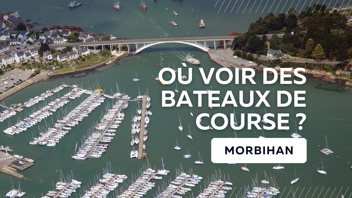 Où voir des bateaux de course dans le Morbihan