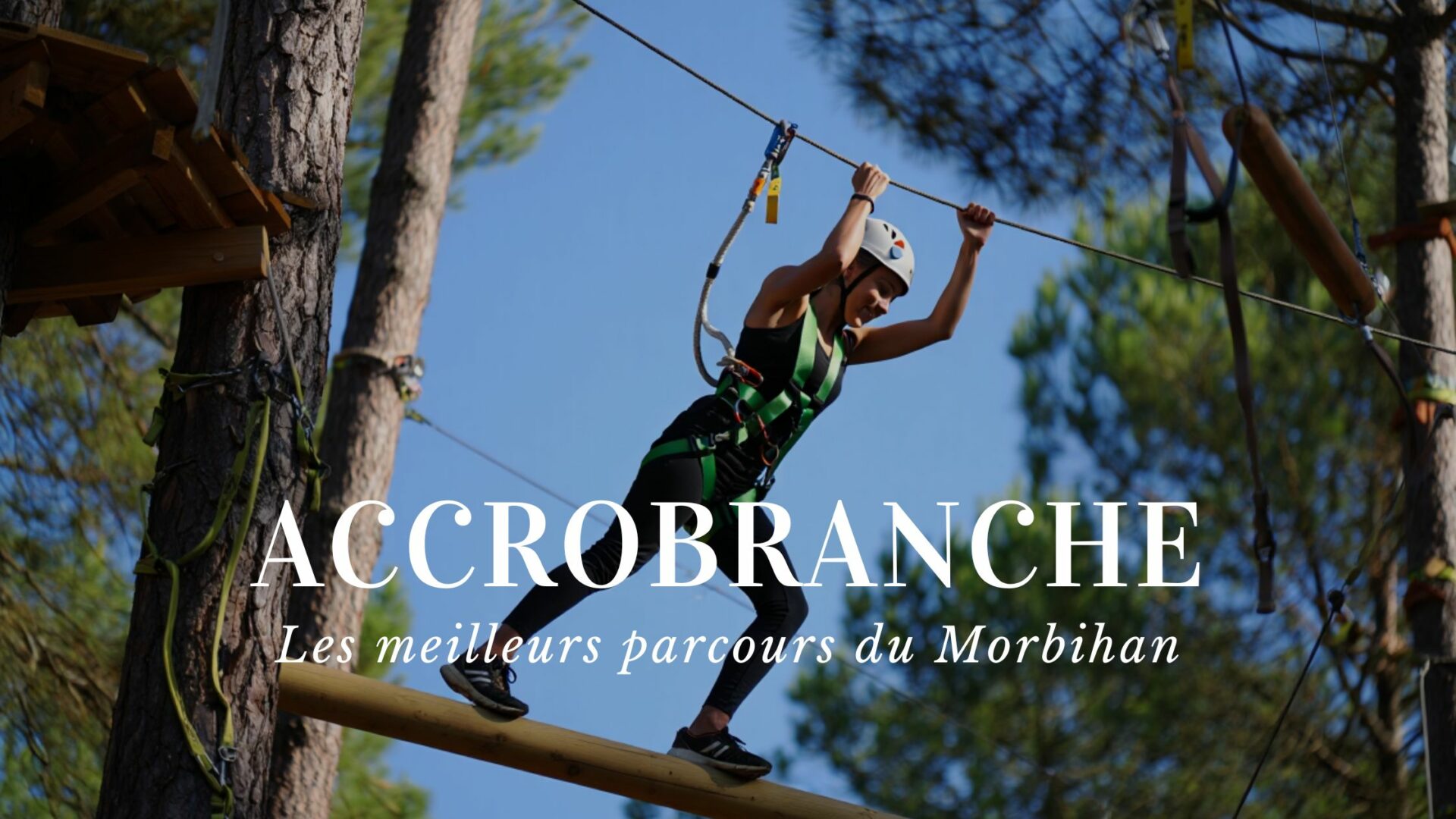 accrobranche du morbihan