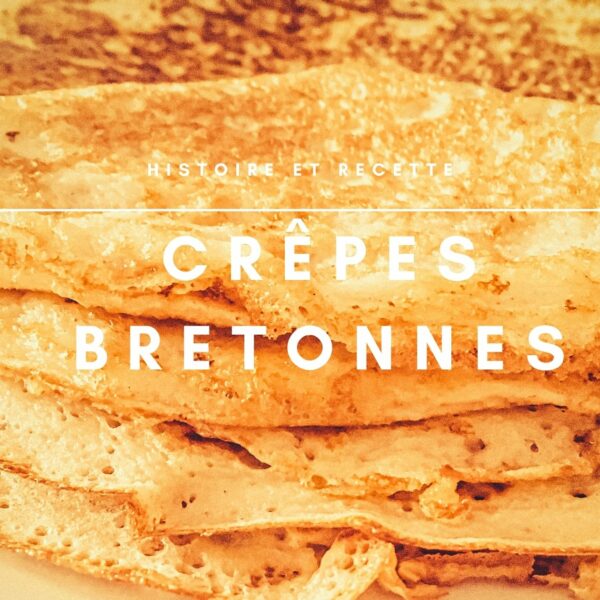 Les crêpes bretonnes : la recette pour se régaler
