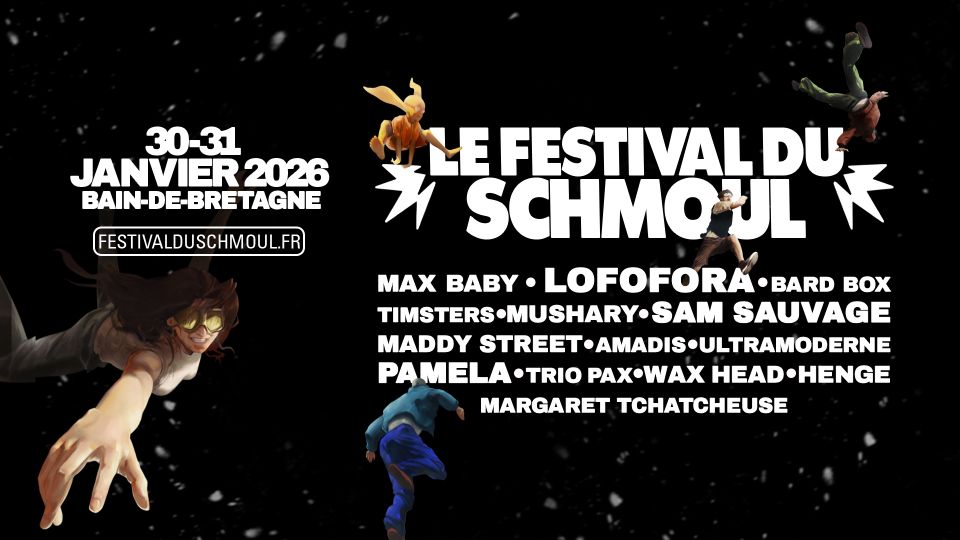 Festival du Schmoul, 30 et 31 janvier 2026 à Bain De Bretagne (35)