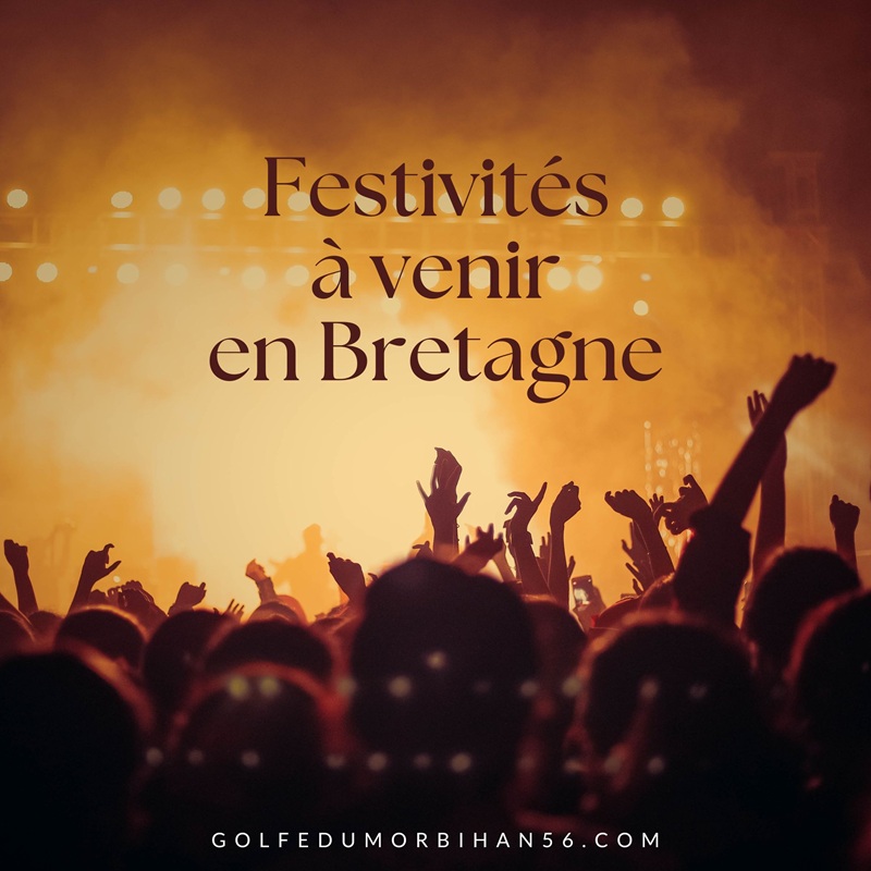 festivites a venir en Bretagne