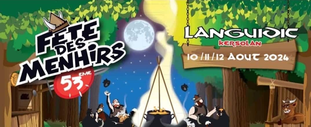 La fête des menhirs, les 10, 11 et 12 août 2024 à Languidic
