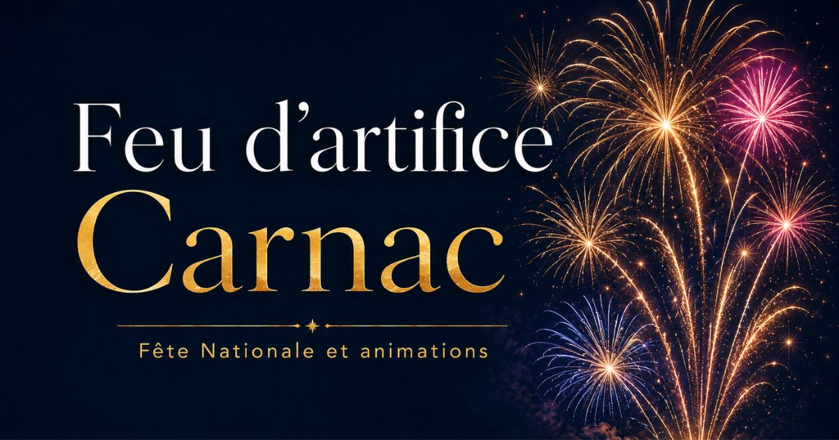 Feu d&rsquo;artifice, le 14 juillet 2026 à Carnac (56)