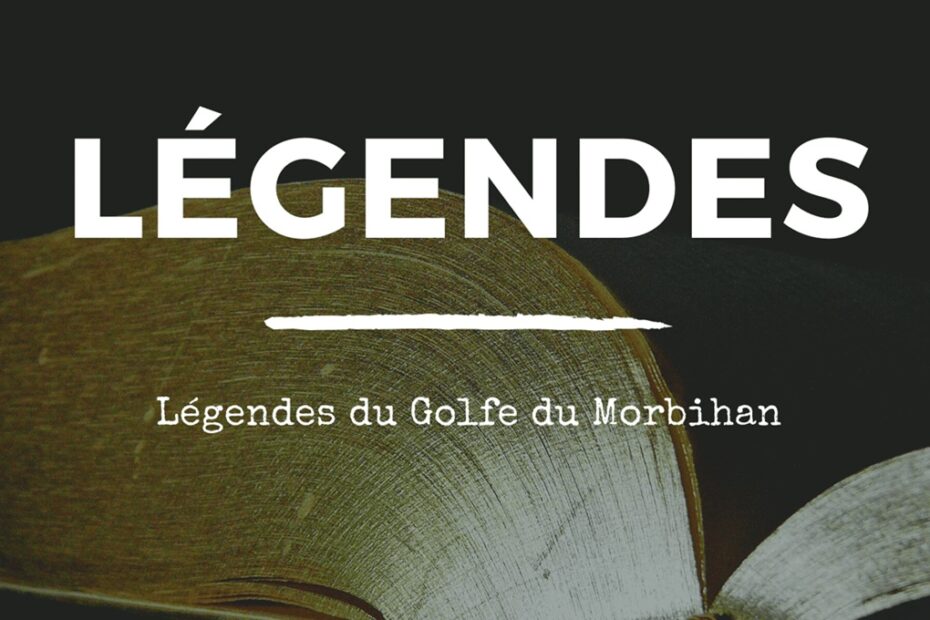 legendes golfe du morbihan