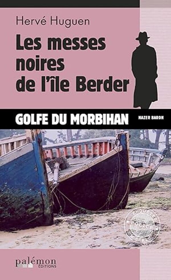 messes noires de l ile berder herve huguen
