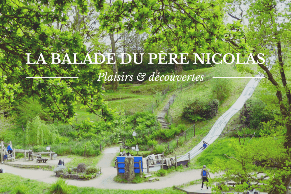 parc la balade du pere nicolas