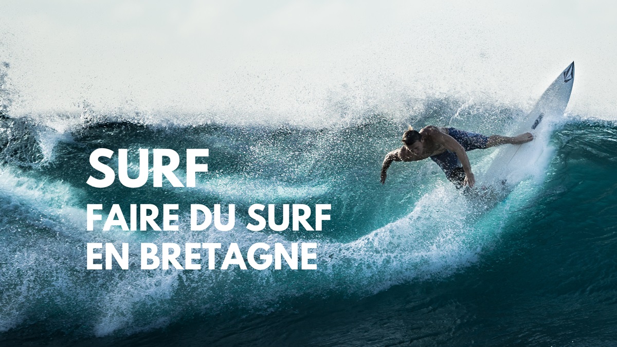 Faire du surf en Bretagne sud